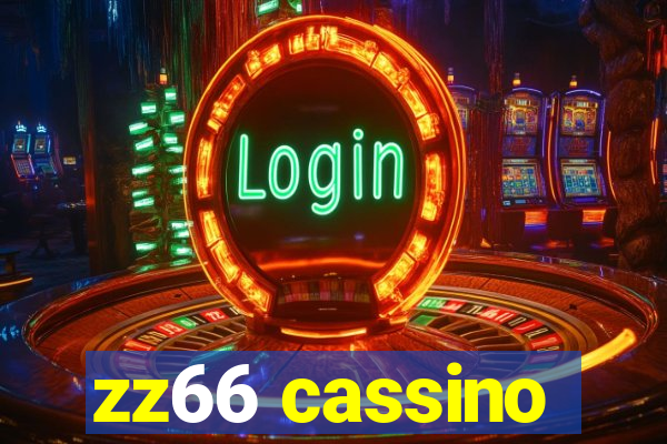 zz66 cassino
